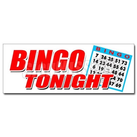 Signmission BINGO TONIGHT DECAL sticker public welcome free cards cash play win, D-48 Bingo Tonight D-48 Bingo Tonight